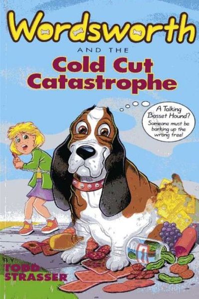 Cover for Todd Strasser · Cold Cut Catastrophe - Wordsworth (Paperback Book) (2022)