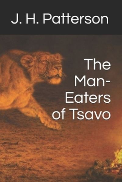 Cover for J H Patterson · The Man-Eaters of Tsavo (Paperback Book) (2020)