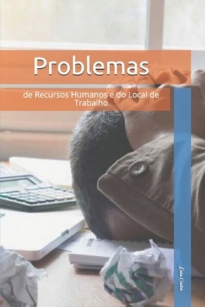 Cover for Luis Costa · Problemas de Recursos Humanos e do Local de Trabalho (Paperback Book) (2020)