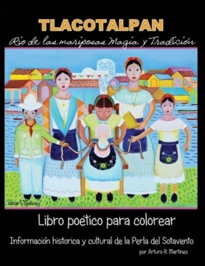 Cover for Arturo Martinez · Rio de Las Mariposas: Tlacotalpan (Paperback Book) (2021)