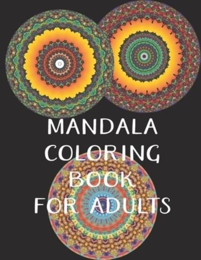 Cover for Lane · Mandala Coloring Book for Adults (Paperback Bog) (2021)