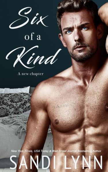 Cover for Sandi Lynn · Six of a Kind: Kind Brothers Series, Book 7 - Kind Brothers (Paperback Book) (2022)