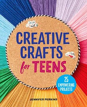 Creative Crafts for Teens (Book) (2024)