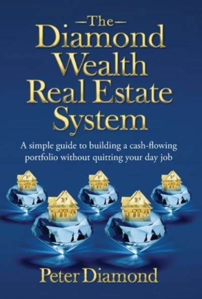 Cover for Peter Diamond · Diamond Wealth Real Estate System (Book) (2022)
