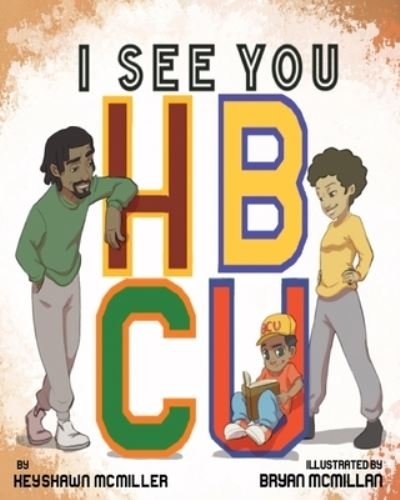 Cover for Keyshawn McMiller · I See You HBCU (Paperback Book) (2022)