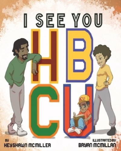 Cover for Keyshawn McMiller · I See You HBCU (Paperback Bog) (2022)