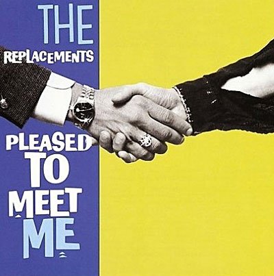Cover for Replacements · Pleased to Meet Me (CD) [Bonus Tracks, Remastered edition] (1990)