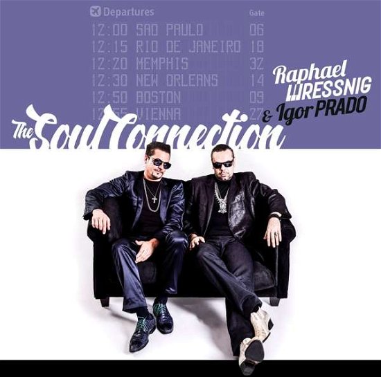 Soul Connection - Raphael & Igor Wressnig - Musique - ZYX - 0090204690237 - 21 octobre 2016