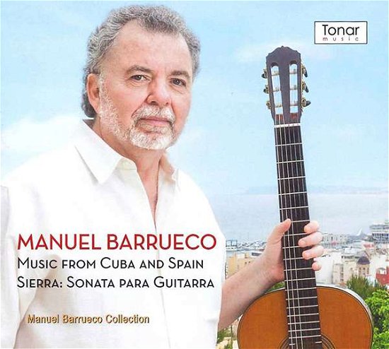 Cover for Manuel Barrueco · Music From Cuba &amp; Spain (CD) (2021)