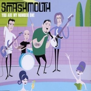 Cover for Smashmouth · You Are My Number One (SCD)