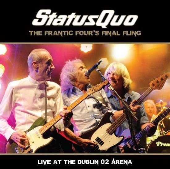 Cover for Status Quo · The Frantic Four's Final Fling (CD) (2014)