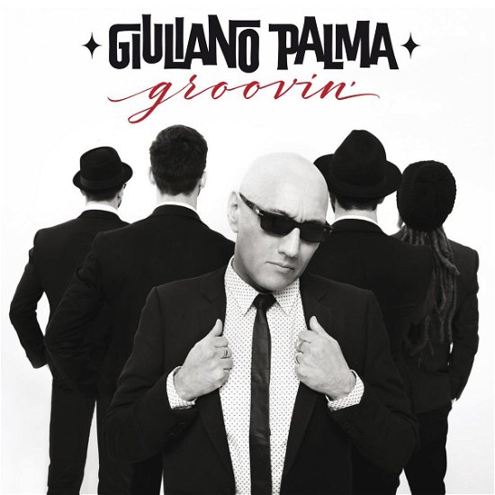 Palma Giuliano · Groovin' (CD) (2016)