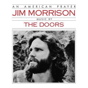 An American Prayer - Jim Morrison & The Doors - Muziek - Elektra - 0603497856237 - 23 november 2018
