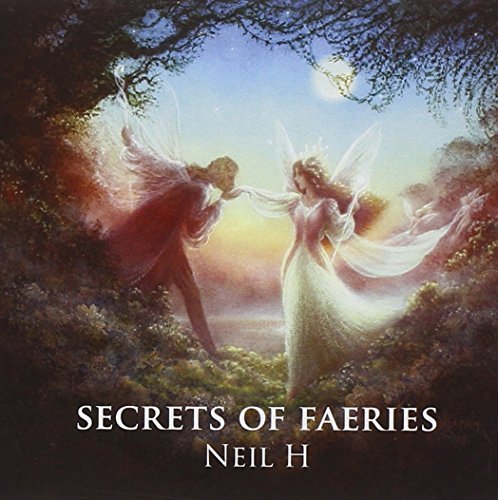 Cover for Neil H · Secrets of Faeries (CD) (2003)