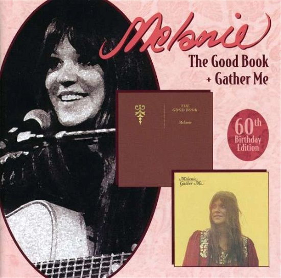 Cover for Melanie · Good Book / Gather Me (CD) (2007)