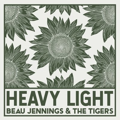 Cover for Beau Jennings &amp; the Tigers · Heavy Light (LP) (2022)