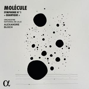 Cover for Molecule &amp; Alexandre Bloch &amp; Orchestre National De Lille · Molécule: Symphonie No. 1 Quantique (LP) (2025)