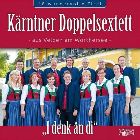 Cover for Kärntner Doppelsextett · I Denk an Di (CD) (2014)