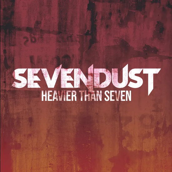 Heavier Than Seven (Colour Vinyl) - Sevendust - Music - Rise Records - 4099964010237 - April 20, 2024