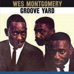 Cover for Wes Montgomery · Groove Yard +2 (CD) [Japan Import edition] (2015)