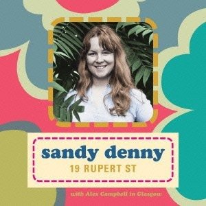 Cover for Sandy Denny · 19 Rupert Street &lt;limited&gt; (CD) [Japan Import edition] (2013)
