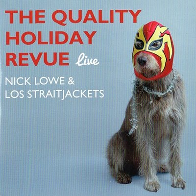 Cover for Nick Lowe · Quality Holiday Revue (&amp; Straitjackes) (CD) [Japan Import edition] (2017)