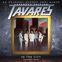 Cover for Tavares · In the City ~ Expanded Edition (CD) [Bonus Tracks edition] (2011)