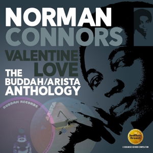 Cover for Norman Connors · Valentine Love: The Buddah / Arista Anthology (CD) (2021)