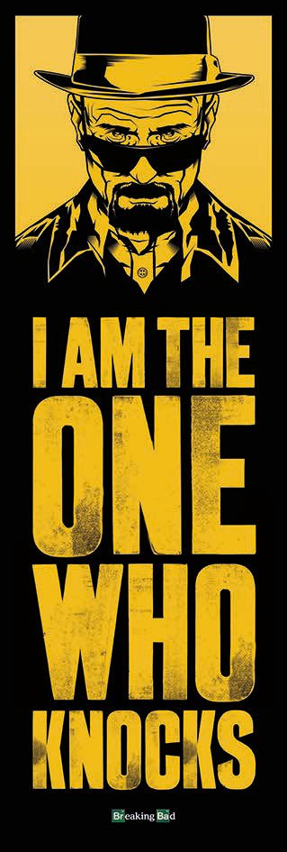 Cover for Breaking Bad · Breaking Bad - I Am The One Who Knocks (Poster Da Porta 53X158 Cm) (MERCH)