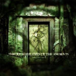 Various Artists · Through the Eyes of the Ancients (CD) (2008)
