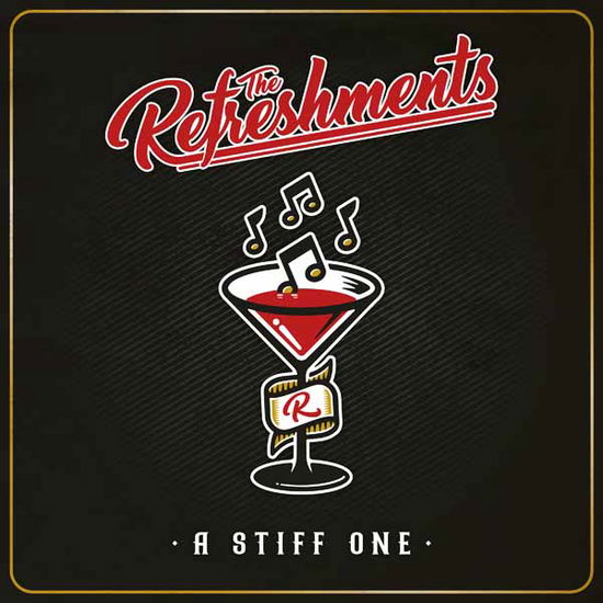 Cover for The Refreshments · A Stiff One (CD) (2023)