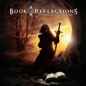 Cover for Book of Reflections · Relentless Fighter (CD) (2012)