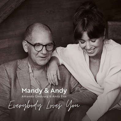 Cover for Fite,andy / Ginsburg,amanda · Everybody Loves You (CD) (2023)
