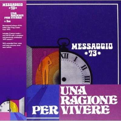 Cover for Messaggio 73 · Una Ragione Per Vivere (CD) (2016)