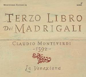 Cover for Monteverdi / Venexiana / Cavina · Terzo Libro Dei Madrigali (CD) (2008)
