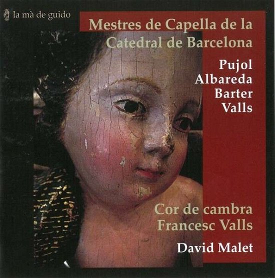 * Mestres de Capella de la Catedral - Malet / Cor de Cambra Francesc Valls - Muziek - La Ma de Guido - 8431471521237 - 27 oktober 2014