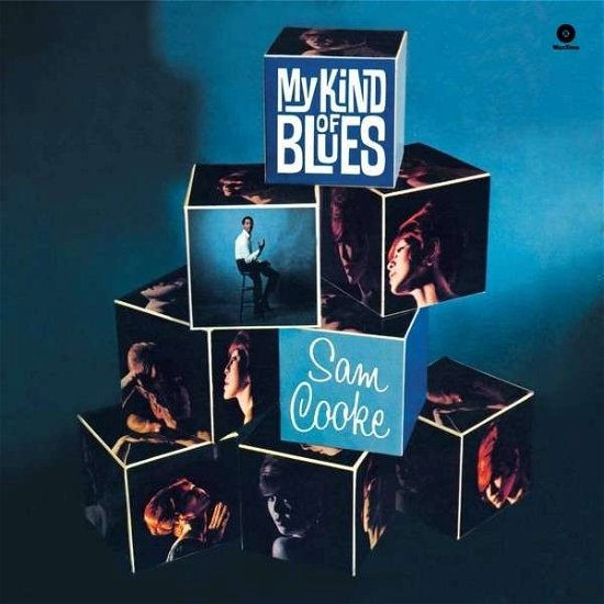 My Kind Of Blues + 2 Bonus Tracks - Sam Cooke - Musiikki - AMV11 (IMPORT) - 8436542017237 - tiistai 5. toukokuuta 2015