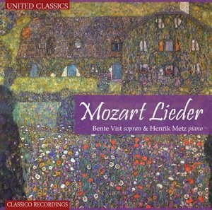 Mozart-lieder - Mozart - Musik - UNITED CLASSICS - 8713545221237 - 27. August 2013