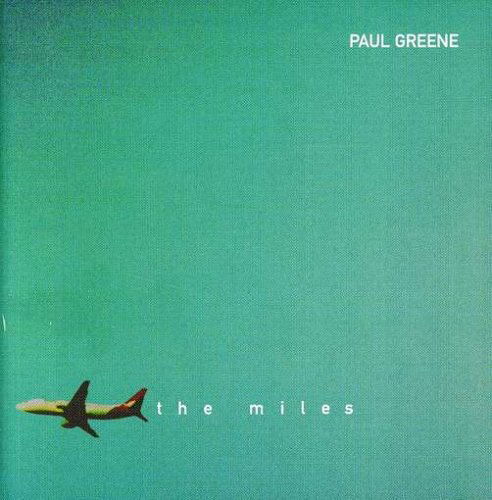 Cover for Paul Greene · Miles (CD) (2004)