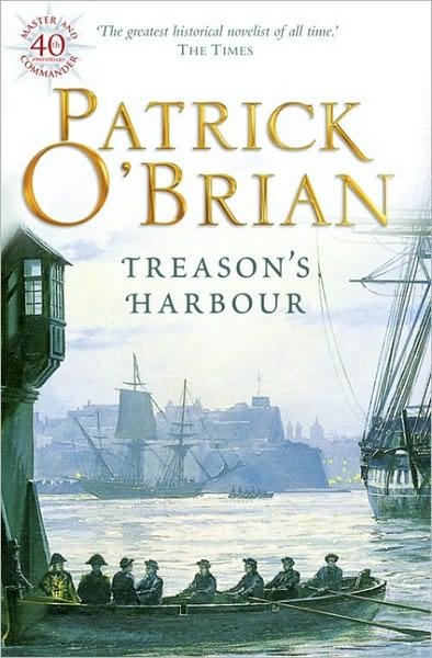 Cover for Patrick O’Brian · Treason’s Harbour - Aubrey-Maturin (Taschenbuch) [40th Anniversary edition] (1997)