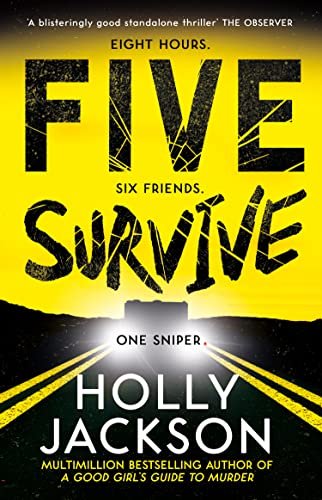 Cover for Holly Jackson · Five Survive (Paperback Bog) (2023)