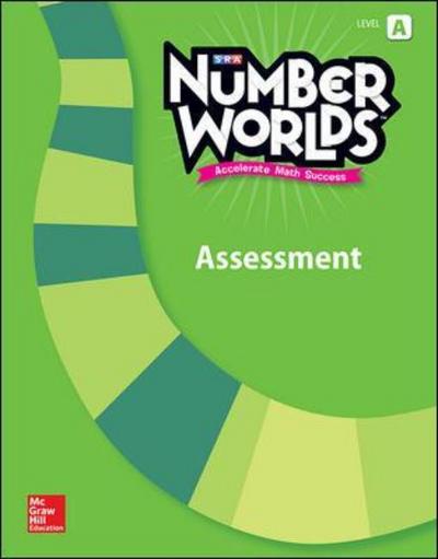 Number Worlds Level A, Assessment - Number Worlds - Mcgraw-Hill - Książki - McGraw-Hill Education - Europe - 9780021294237 - 2 stycznia 2014