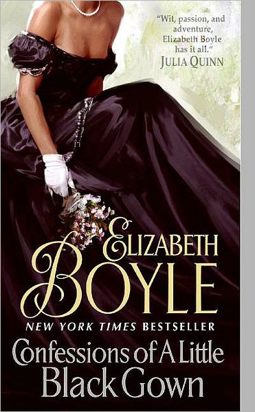 Cover for Elizabeth Boyle · Confessions of a Little Black Gown (Paperback Book) (2009)
