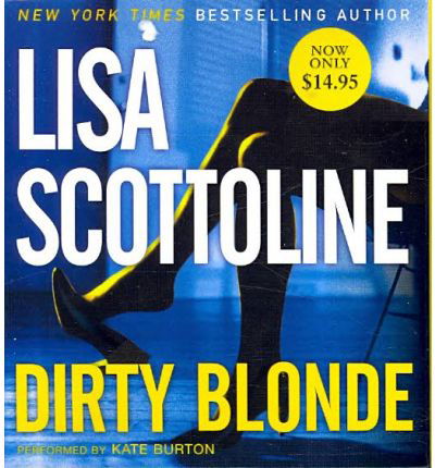 Cover for Lisa Scottoline · Dirty Blonde Low Price CD (Audiobook (CD)) [Abridged edition] (2008)