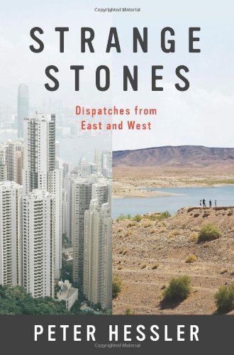 Cover for Peter Hessler · Strange Stones: Dispatches from East and West (Taschenbuch) (2013)