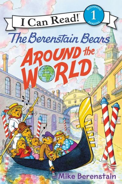 The Berenstain Bears Around the World - I Can Read Level 1 - Mike Berenstain - Libros - HarperCollins - 9780062350237 - 6 de septiembre de 2016