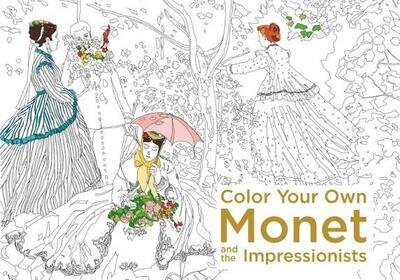 Cover for None · Color Your Own Monet and the Impressionists (Paperback Book) (2016)