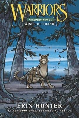 Cover for Erin Hunter · Warriors: Winds of Change - Warriors Graphic Novel (Paperback Bog) (2021)