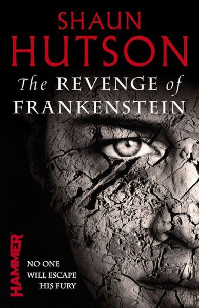 Cover for Shaun Hutson · The Revenge of Frankenstein (Paperback Book) (2013)