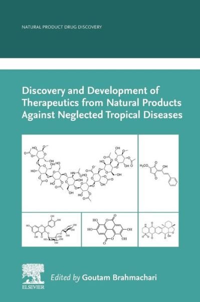 Cover for Goutam Brahmachari · Discovery and Development of Therapeutics from Natural Products Against Neglected Tropical Diseases - Natural Product Drug Discovery (Paperback Bog) (2019)